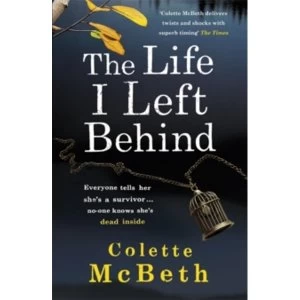 Image of The Life I Left Behind