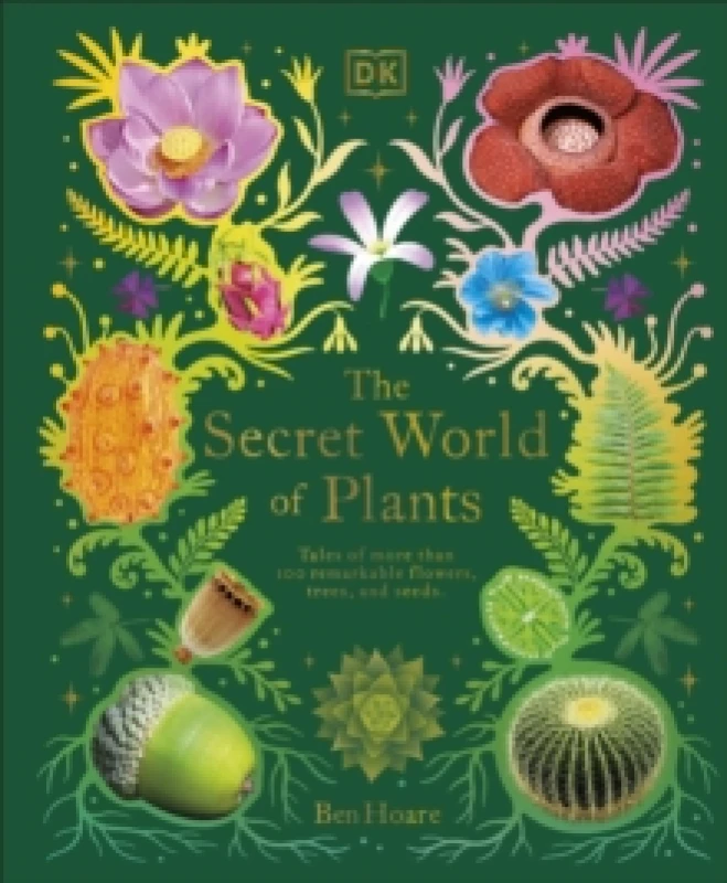 Image of Ben Hoare The Secret World of Plants Book Multi unisex