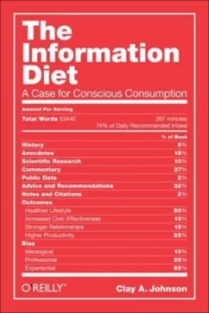 Image of The information diet by Clay A Johnson