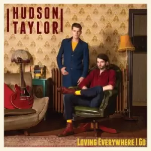 Image of Loving Everywhere I Go by Hudson Taylor CD Album