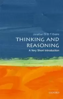 Image of Thinking and Reasoning: A Very Short Introduction