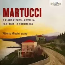 Image of Martucci: 6 Piano Pieces/Novella/Fantasia/2 Nocturnes