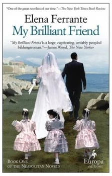 Image of My Brilliant Friend by Elena Ferrante Paperback