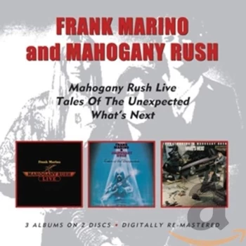 Image of Frank Marino & Mahogany Rush - Live/Tales Of The Unexp/Whats CD