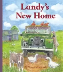 Image of Landy's New Home : 3rd book in Landy and Friends series 3