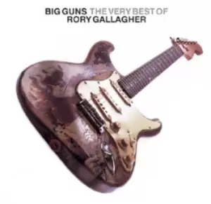 Image of Big Guns The Very Best of Rory Gallagher by Rory Gallagher CD Album