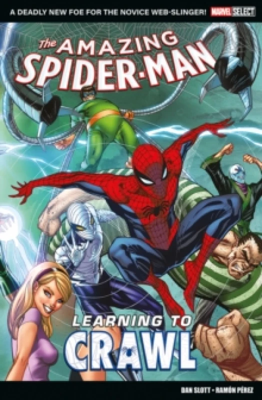 Image of Marvel Select - Amazing Spider-Man: Learning To Crawl Paperback / softback