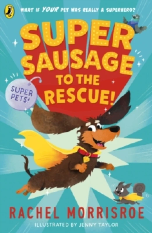 Image of Supersausage to the rescue! Paperback / softback