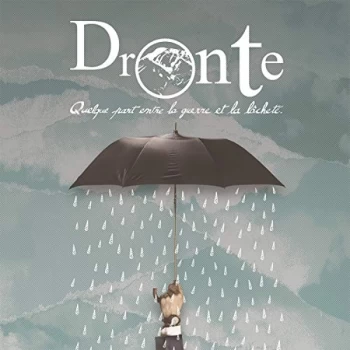Image of Dronte - Quelque Part Entre La Guerre Et La L&acirc;chet&eacute; CD
