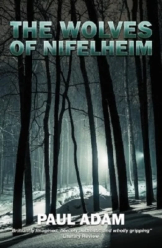 Image of The Wolves of Nifelheim. Paperback. By Paul Adam Books