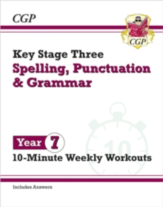 Image of KS3 Year 7 Spelling, Punctuation and Grammar 10-Minute Weekly Workouts Paperback / softback