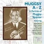 Image of Muggsy Spanier - MUGGSY A-Z PORTRAIT OF MUGGSY