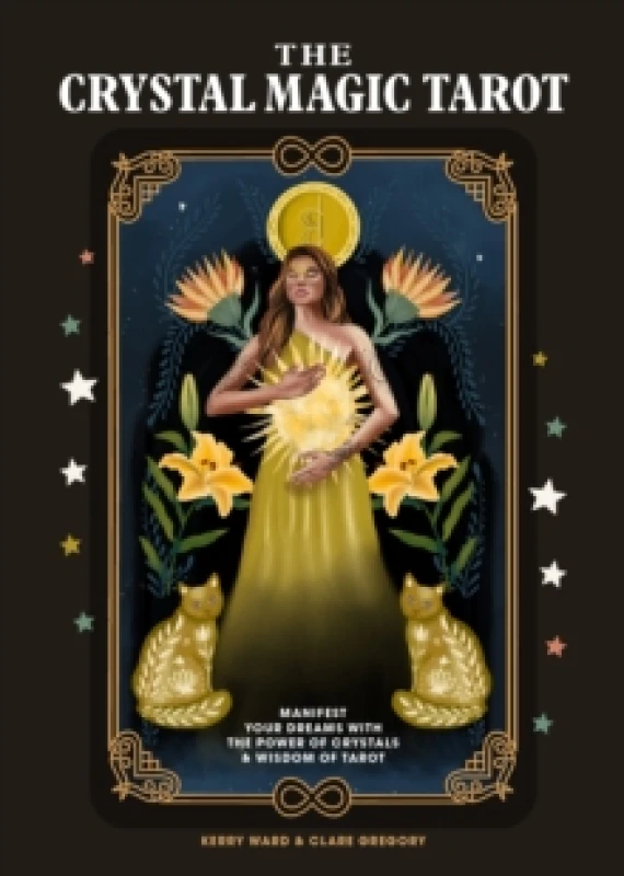 Image of The Crystal Magic Tarot : Manifest your dreams with the power of crystals and wisdom of tarot Cards