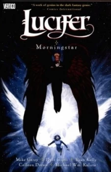 Image of Morningstar by Mike Carey and Peter Gross and Neil Gaiman and Sam Kieth and Mike Dringenberg Paperback