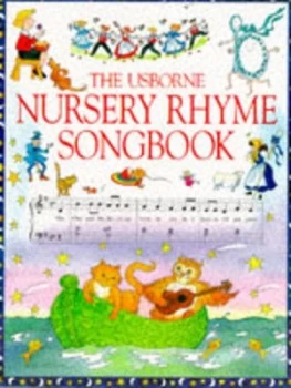 Image of The Usborne Nursery Rhyme Songbook by Caroline Hooper and Radhi Parekh and Emma Danes Paperback