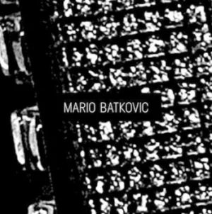Image of Mario Batkovic by Mario Batkovic Vinyl Album