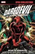 Image of daredevil epic collection heart of darkness