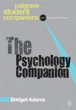 Image of The Psychology Companion by Bridget Adams Paperback