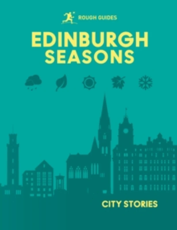 Image of Rough Guides City Stories: Edinburgh Seasons Hardback