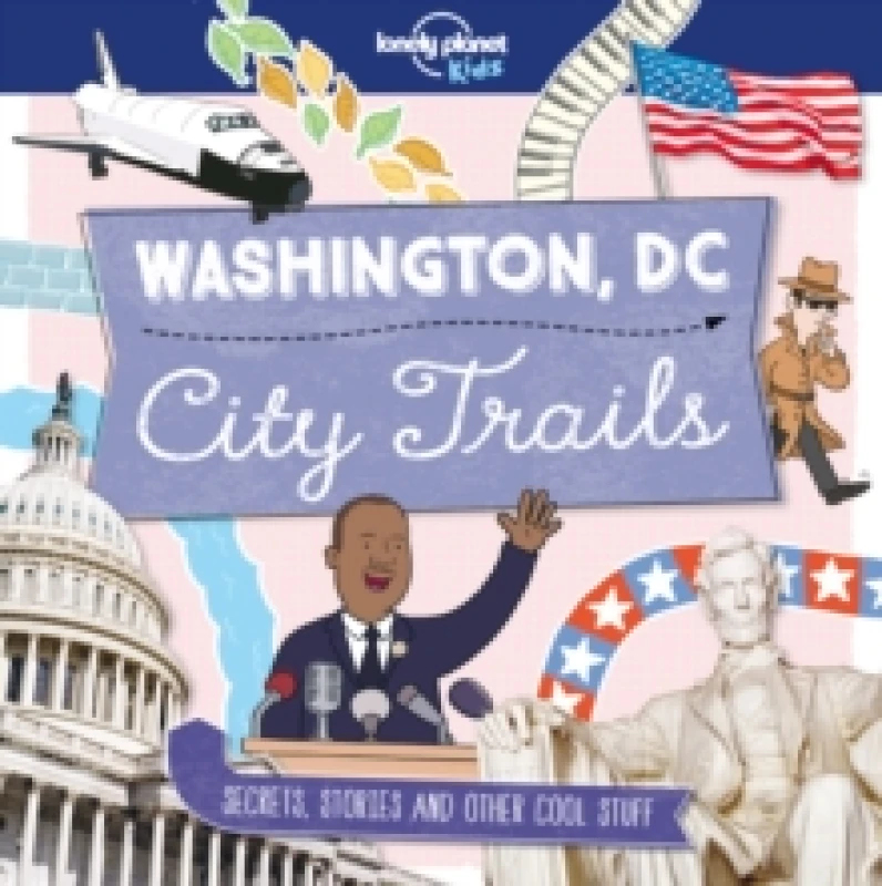 Image of Moira Butterfield Lonely Planet Kids City Trails - Washington DC Book Multi unisex