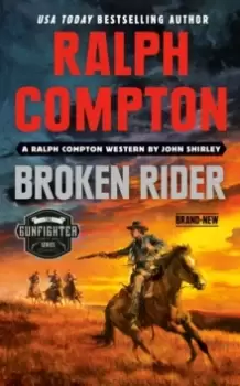 Image of Ralph Compton Broken Rider