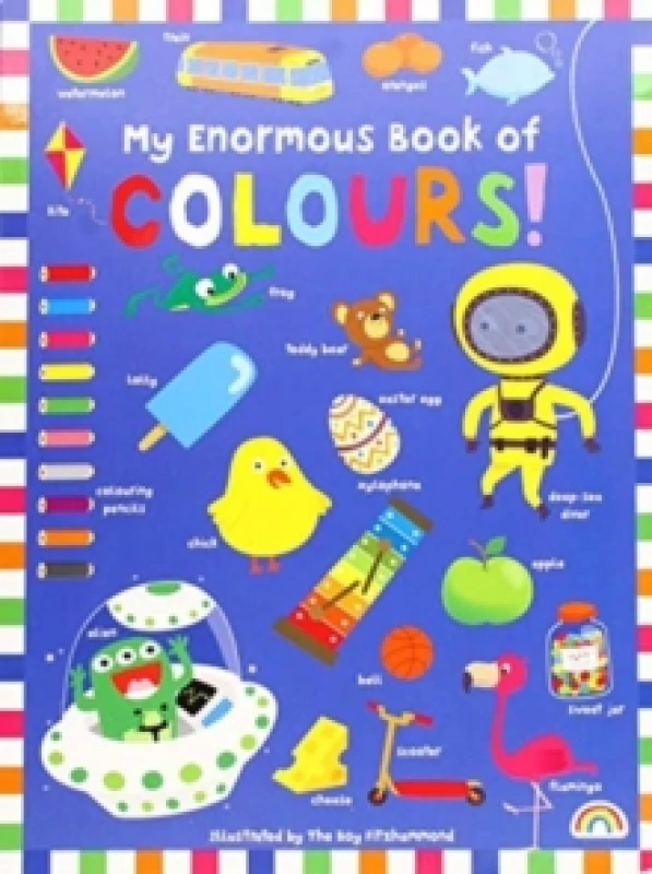 Image of My Enormous Book of Colours Hardback