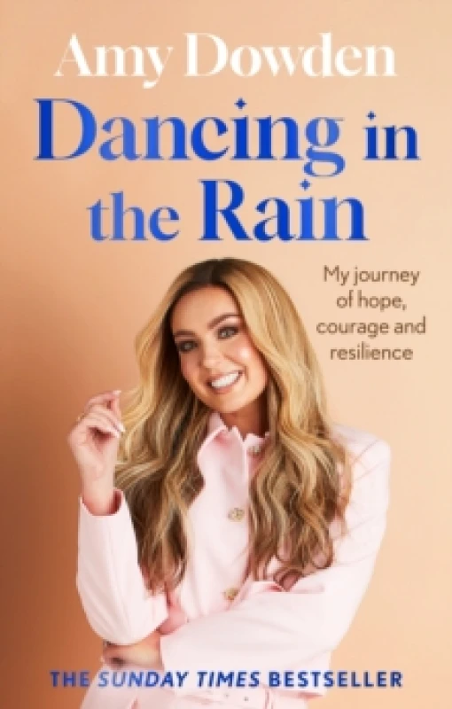 Image of Dancing in the Rain : My story of hope, courage and resilience Paperback / softback