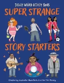 Image of Super Strange Story Starters