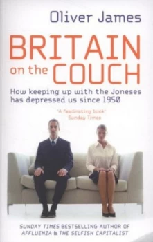 Image of Britain on the Couch by Oliver James Paperback