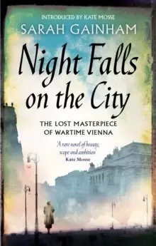 Image of Night Falls On The City : The Lost Masterpiece of Wartime Vienna