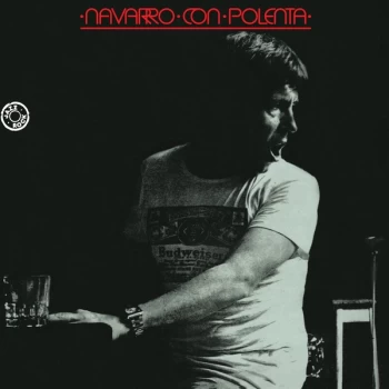 Image of Jorge Navarro - Navarro con Polenta Vinyl