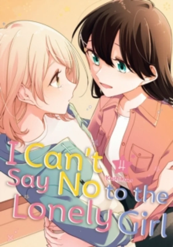 Image of I Can't Say No to the Lonely Girl 4 Paperback / softback