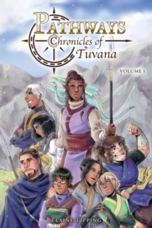 Image of Pathways: Chronicles Of Tuvana Volume 1 Paperback / softback