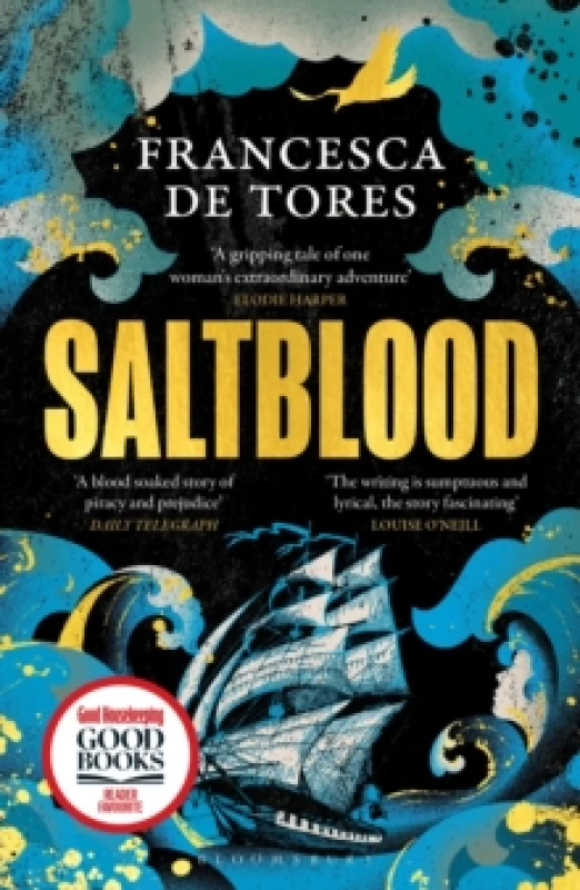 Image of Saltblood : An epic historical fiction debut inspired by real life female pirates Paperback / softback