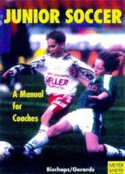 Image of Junior Soccer by Klaus Bischops and Heinz-Willi Gerards Paperback