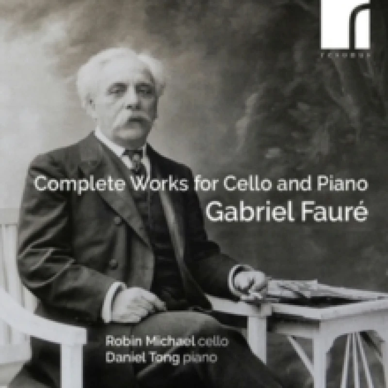 Image of Gabriel Faur: Complete Works for Cello and Piano CD / Album (Jewel Case)