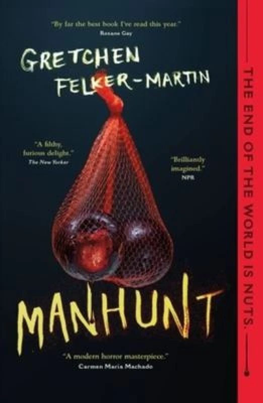 Image of Manhunt. Paperback. By Gretchen FelkerMartin Books