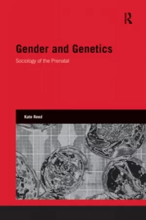 Image of Gender and GeneticsSociology of the Prenatal