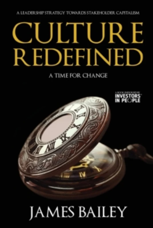 Image of Culture Redefined : A Leadership Strategy Towards Stakeholder Capitalism: A Time for Change Paperback / softback