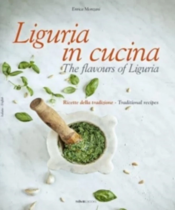 Image of Liguria in Cucina : The Flavours of Liguria Hardback