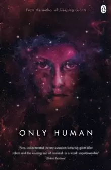 Image of Only Human : Themis Files Book 3