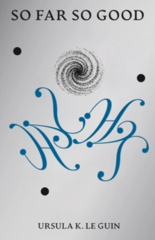 Image of So Far So Good. Paperback. By Ursula K Le Guin Books