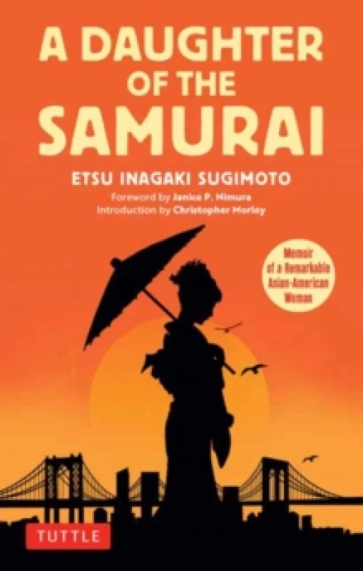 Image of Daughter of the Samurai, A. Paperback. By Etsu Inagaki Sugimoto, Janice P Nimura foreword by Books