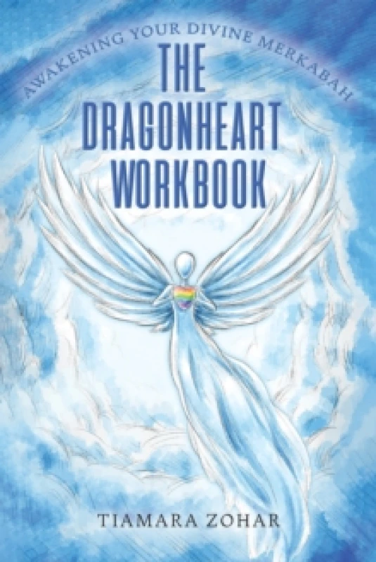 Image of The Dragonheart Workbook : Awakening Your Divine Merkabah Paperback / softback