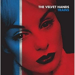Image of The Velvet Hands ‎- Trains Vinyl