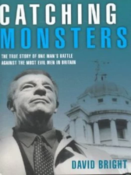 Image of Catching Monsters by David Bright Hardback