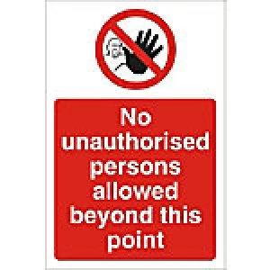 Image of Prohibition Sign No Unauthorised Persons PVC 60 x 40 cm