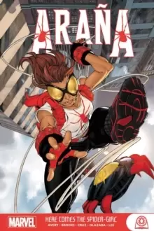 Image of Arana: Here Comes The Spider-girl