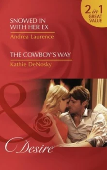 Image of Snowed in with Her Ex by Andrea Laurence Book