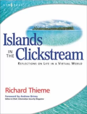 Image of Islands in the clickstream by Richard Thieme